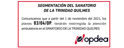 SEGMENTACIÓN DEL SANATORIO DE LA TRINIDAD QUILMES