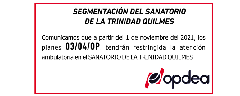 SEGMENTACIÓN DEL SANATORIO DE LA TRINIDAD QUILMES